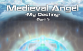 Medieval Angel - Episode 5 (Part 1)