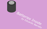 Batteries Inside